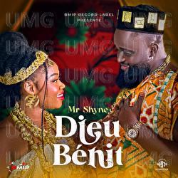 Dieu B&eacute;ni - Mr Shyne