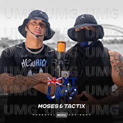 Next Up Australia - S1-E1 - Moses, Taktix, Mixtape Madness