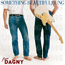 Something Beautiful - JUNG, Dagny