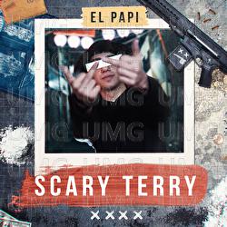 Scary Terry - El Papi