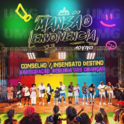 Conselho / Insensato Destino - Grupo Envolv&ecirc;ncia, Resenha das Crian&ccedil;as