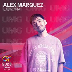 Ladrona - Alex M&aacute;rquez