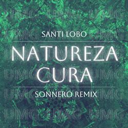 Natureza Cura - Santi Lobo, Sonnero