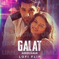 Galat - Asees Kaur, DJ Nitish Gulyani