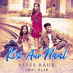 Kisi Aur Naal - Asees Kaur, Goldie Sohel, SPECRO X SKETCH