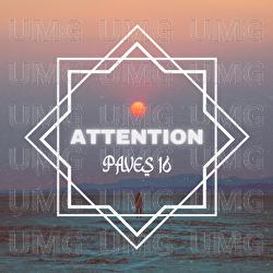 Attention - Paves 16
