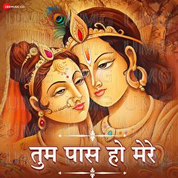 Tum Paas Ho Mere - Anuj Joshi, Yuvraaj Chopra