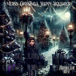 Merry Christmas, Happy Holidays - Magdalene Rose