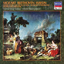 Mozart; Haydn; Beethoven - Music for a Musical Clock - Wiener Bläsersolisten
