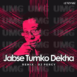 Jabse Tumko Dekha - Kishore Kumar, Asha Bhosle, DJ Percy