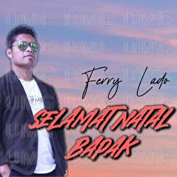 Selamat Natal Bapak - Ferry Lado