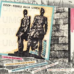 Altro Che Nuovo Nuovo - CCCP – Fedeli Alla Linea