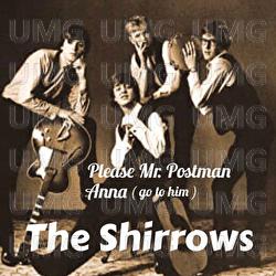 Please Mr. Postman / Anna (Go To Him) - The Shirrows