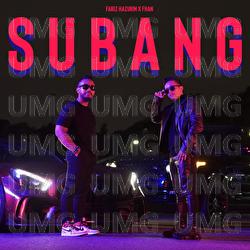 Subang - Fhan, Fariz Hazurin