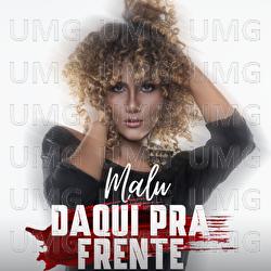 Daqui Pra Frente - Malu