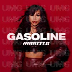 Gasoline - MARCELA