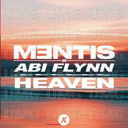 Heaven - MENTIS, Abi Flynn