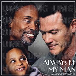 Always Be My Man - Billy Porter, Luke Evans