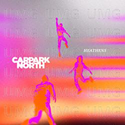 Heathens - Carpark North