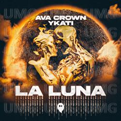 La Luna - AVA CROWN, YKATI