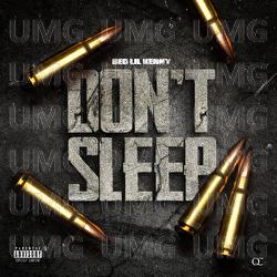 Don't Sleep - BEO Lil Kenny