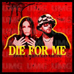 Die For Me - Jonasu, Norma Jean Martine