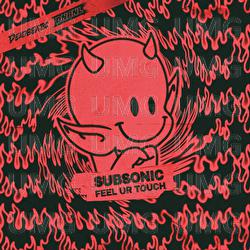 Feel Ur Touch - Subsonic