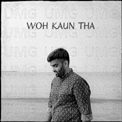 Woh Kaun Tha - Rahul Shah, Dream Art Records