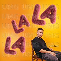 LaLaLa - YAKTAK
