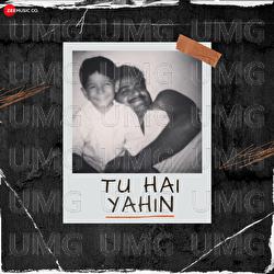 Tu Hai Yahin - Bhuwin