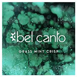 Grass Mint Crisp - Bel Canto