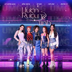 Muon Ruou To Tinh - Hong Nhung, My Linh, Luu Huong Giang