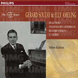 Strauss, R.: 17 Lieder; Wolf: Italienisches Liederbuch - Dalton Baldwin, Elly Ameling, Gérard Souzay