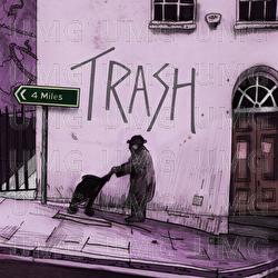 4 Miles - Trash