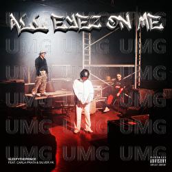 ALL EYEZ ON ME - SleepyThePrince, Carla Prata, Silver YK