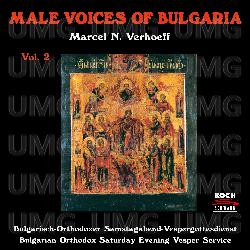 The Male Voices of Bulgaria - The Male Voices of Bulgaria, Kyrill Popov, Dimitar Dimitrov