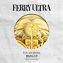 Rising Up - Ferry Ultra, Ann Sexton