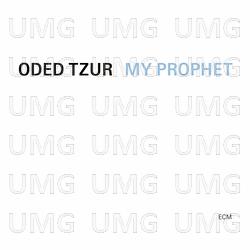My Prophet - Oded Tzur, Nitai Hershkovits, Petros Klampanis, Cyrano Almeida