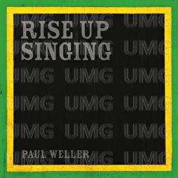 Rise Up Singing - Paul Weller