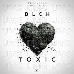 Toxic - BLCK