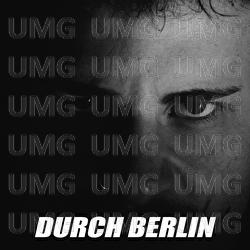 Durch Berlin - TAKTST&Ouml;RER, Main247