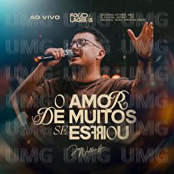 Amor De Muitos Se Esfriou - Jos&eacute; Wellington