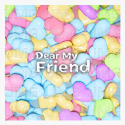 Dear My Friend - Ourin