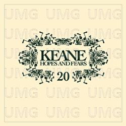 Hopes And Fears 20 - Keane