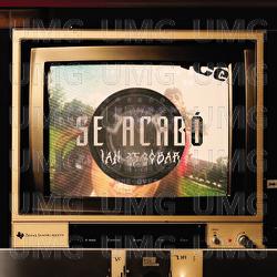 SE ACABO - Ian Escobar