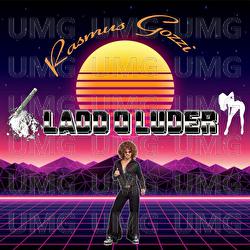 LADD O LUDER - Rasmus Gozzi