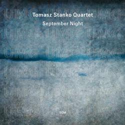 September Night - Tomasz Stanko Quartet