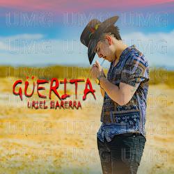 G&uuml;erita - Uriel Barrera