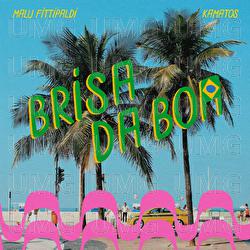 Brisa Da Boa - Malu Fittipaldi, Kamatos