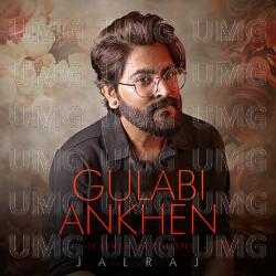 Gulabi Ankhen - JalRaj